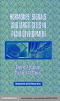 Hormones, Signals and Target Cells in Plant Develo