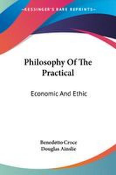 Philosophy Of The Practical