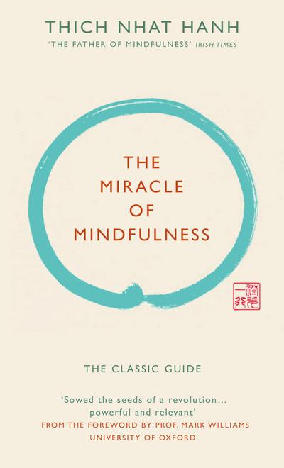 The Miracle of Mindfulness (Gift Edition)
