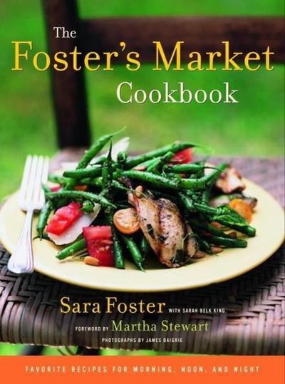 The Foster’s Market Cookbook