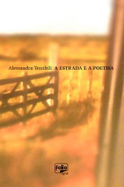A estrada e a poetisa
