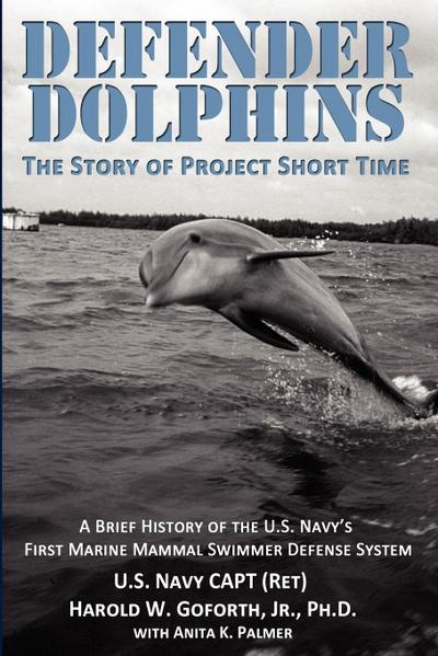 DEFENDER DOLPHINS | The Story of "Project Short Time"