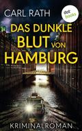 Das dunkle Blut von Hamburg