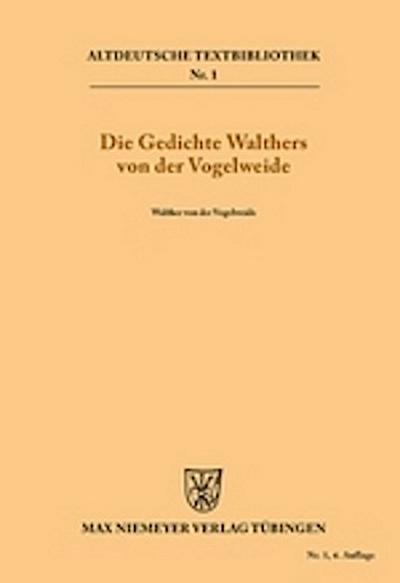 Die Gedichte Walthers von der Vogelweide