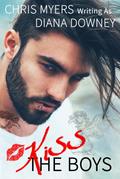 Kiss the Boys (Lost Girls, #2)