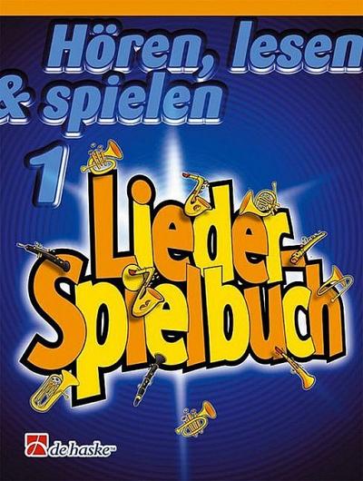Liederspielbuch - Hören, lesen & spielen 1
