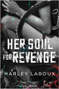 Her Soul for Revenge