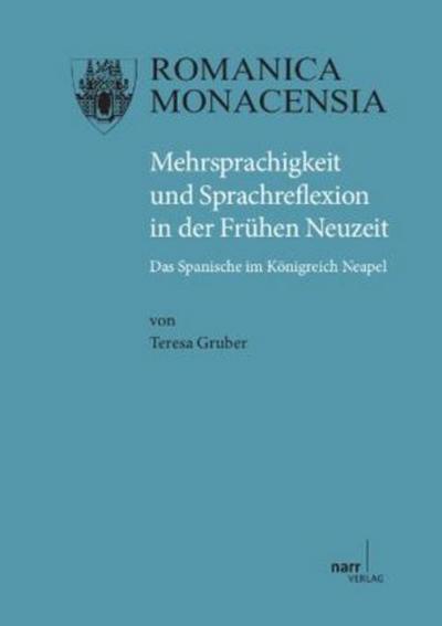 Mehrsprachigkeit und Sprachreflexion in der Frühen Neuzeit