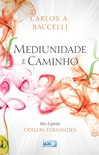 Mediunidade e Caminho
