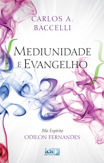 Mediunidade e Evangelho