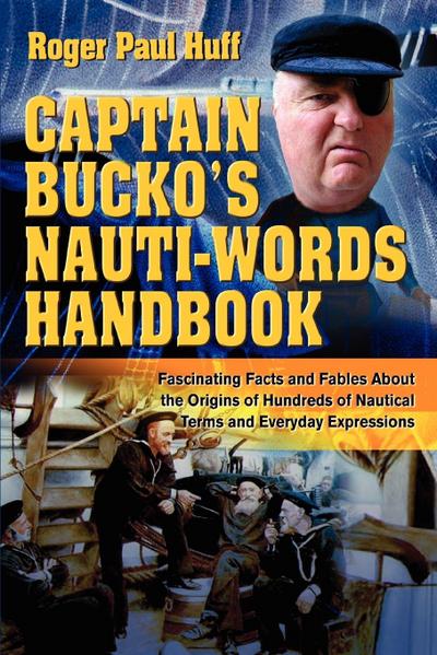 Captain Bucko’s Nauti-Words Handbook