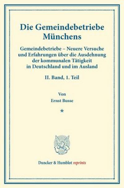 Die Gemeindebetriebe Münchens.