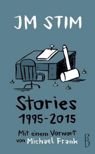 JM Stim: Stories 1995-2015