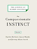 The Compassionate Instinct: The Science of Human Goodness