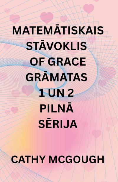 Matem&#256;tiskais St&#256;voklis of Grace Gr&#256;matas 1 Un 2 Piln&#256; S&#274;rija Latvian Edition