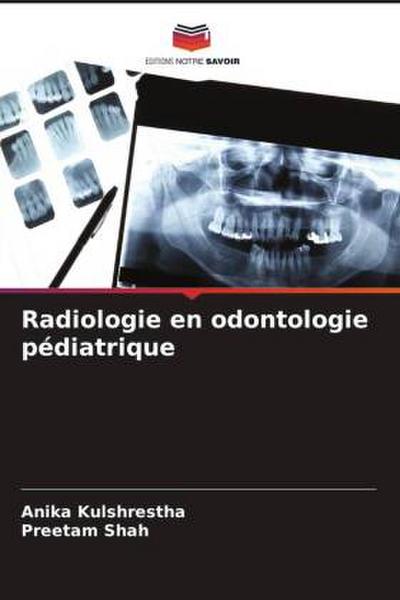 Radiologie en odontologie pédiatrique