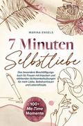 7 Minuten Selbstliebe: