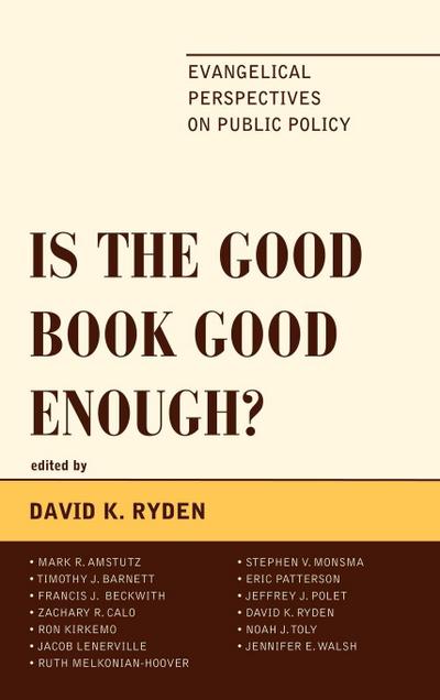 Is the Good Book Good Enough?