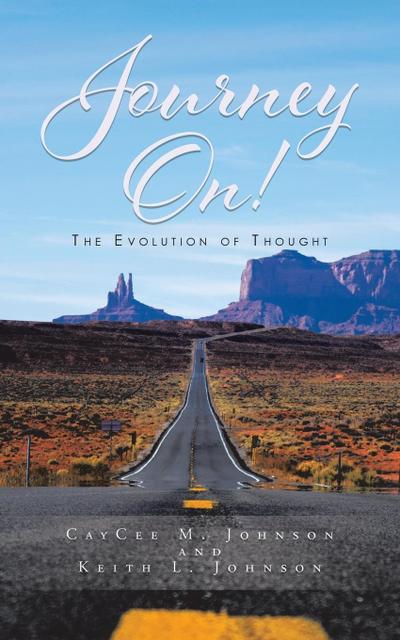 Journey On! The Evolution Of Thought