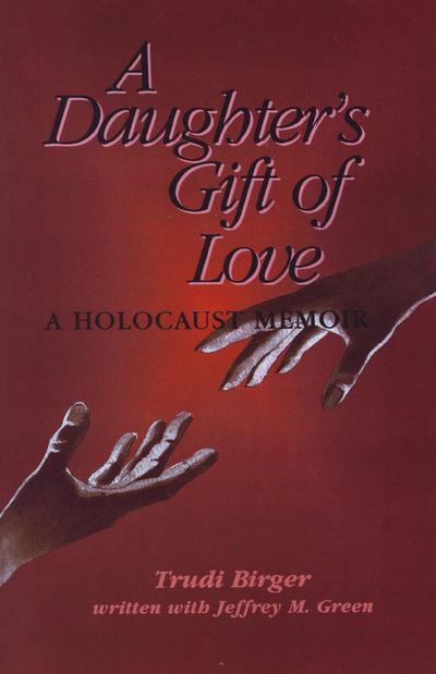A Daughter’s Gift of Love