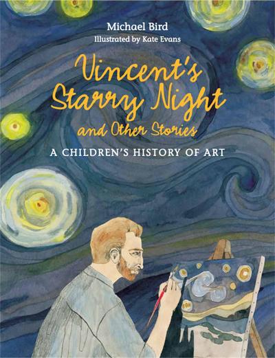 Vincent’s Starry Night and Other Stories