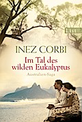 Im Tal des wilden Eukalyptus