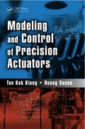 Modeling and Control of Precision Actuators