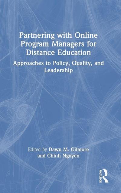 Partnering with Online Program Managers for Distance Education