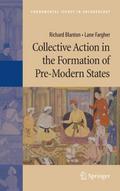 Collective Action in the Formation of Pre-Modern S