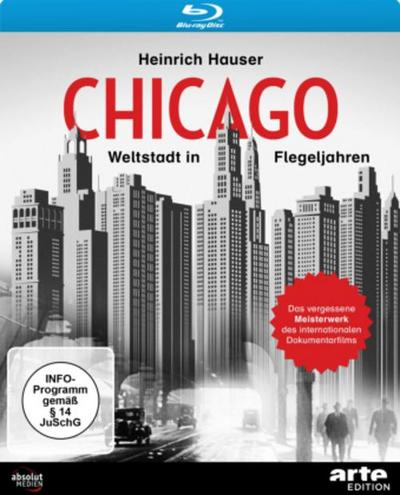 Chicago - Weltstadt in Flegeljahren