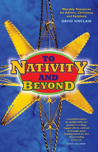 To Nativity and Beyond