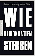 Wie Demokratien sterben