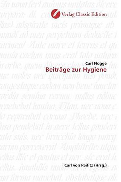 Beiträge zur Hygiene
