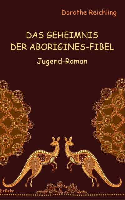Das Geheimnis der Aborigines-Fibel
