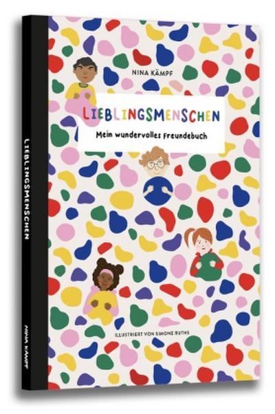 Lieblingsmenschen- Mein wundervolles Freundebuch