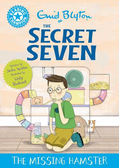 Reading Champion: The Secret Seven: The Missing Hamster