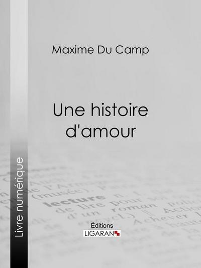 Une histoire d’amour