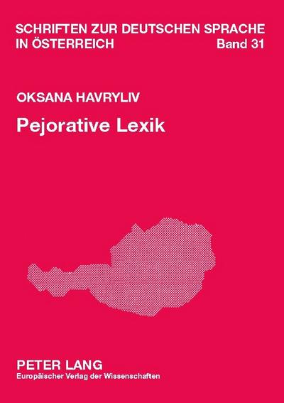 Pejorative Lexik