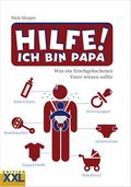 Hilfe! Ich bin Papa