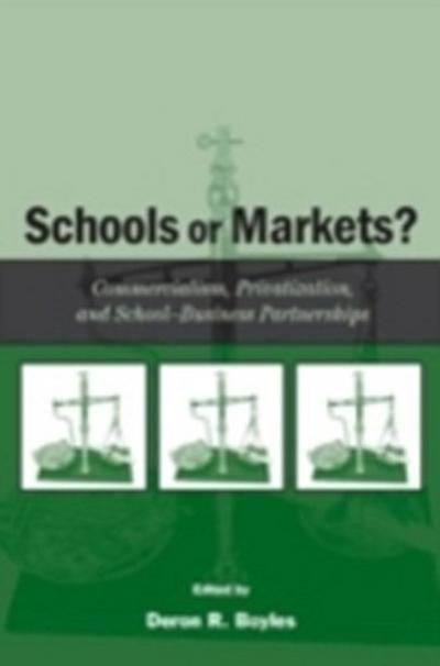 Schools or Markets?