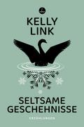 Seltsame Geschehnisse