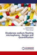 Divalproex sodium floating microspheres - Design a