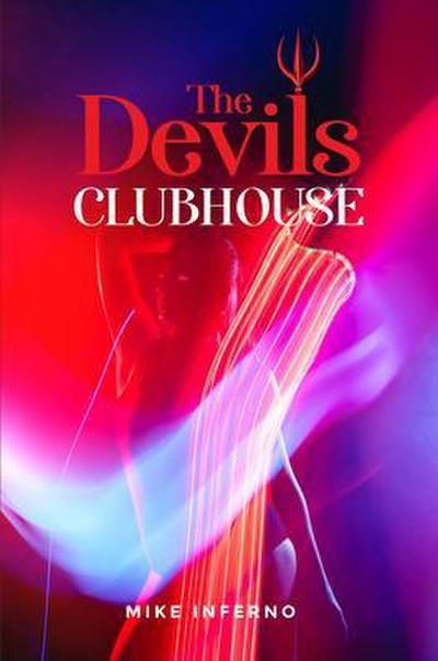 The Devils Clubhouse