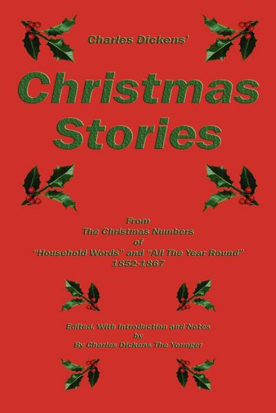 Charles Dickens’ Christmas Stories