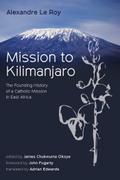 Mission to Kilimanjaro