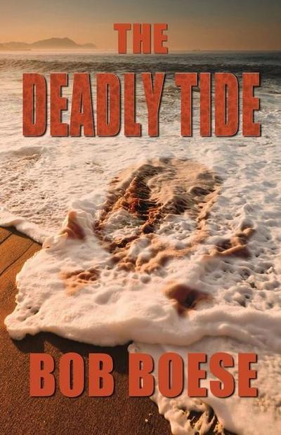 The Deadly Tide