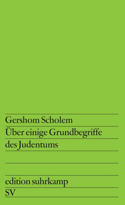 Über einige Grundbegriffe des Judentums (edition suhrkamp)