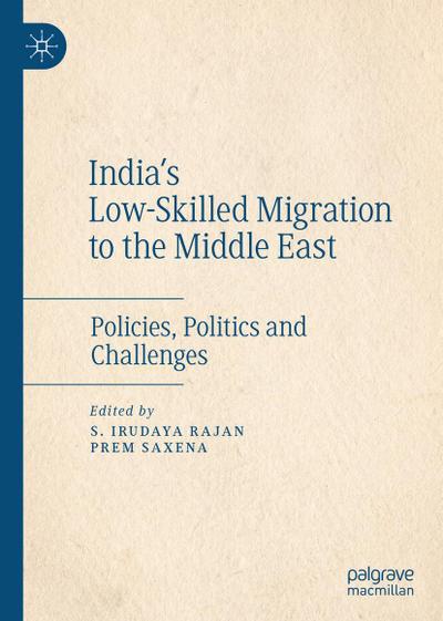 India’s Low-Skilled Migration to the Middle East