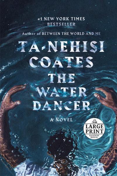 The Water Dancer (Oprah’s Book Club)