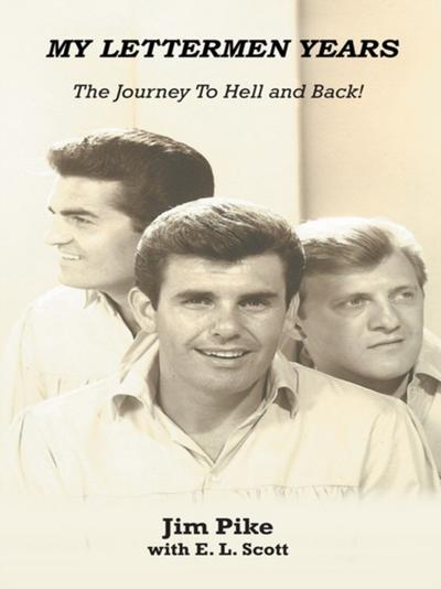 My Lettermen Years: the Journey to Hell and Back!